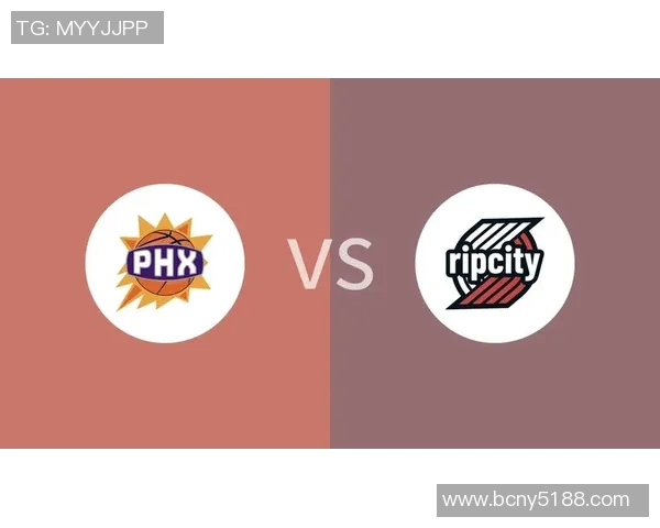 太阳与开拓者季后赛对决回顾及未来展望分析 太阳与开拓者季后赛对决回顾及未来展望分析