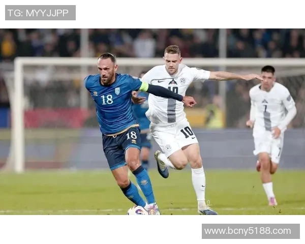 斯洛文尼亚与科索沃足球对决精彩回顾与赛前分析