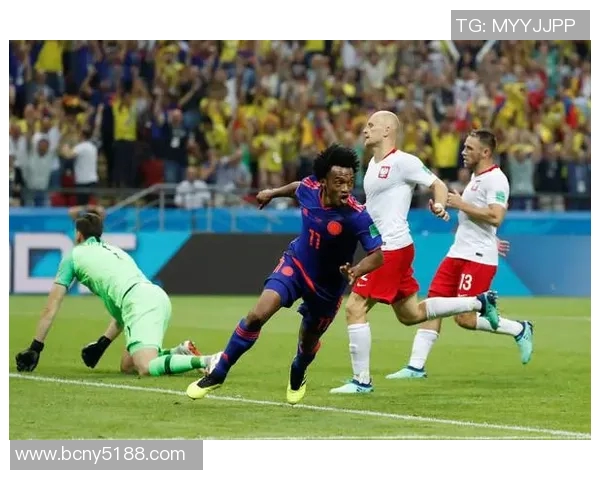 波兰与哥伦比亚实时对决精彩回顾及赛况分析 波兰与哥伦比亚实时对决精彩回顾及赛况分析