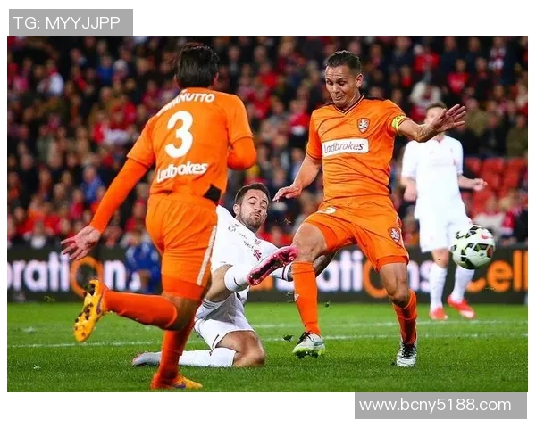 布里斯班与悉尼足球对决精彩回顾与赛后分析